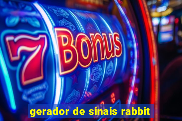 gerador de sinais rabbit